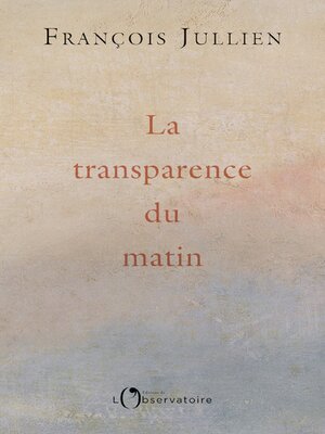 cover image of La transparence du matin